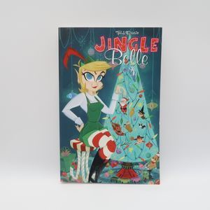 Paul Dini’s Jingle Belle The Whole Package Trade Paperback TPB IDW 2016